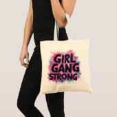 Girl Gang Strong Tote Bag (Voorkant (product))
