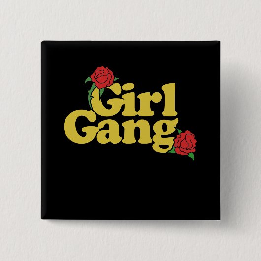 Girl Gang Vierkante Button 5,1 Cm (Voorkant)