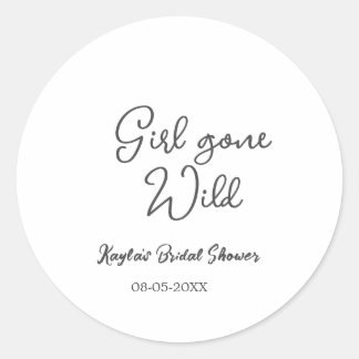 Girl gone wild bridal shower name date simple mini ronde sticker