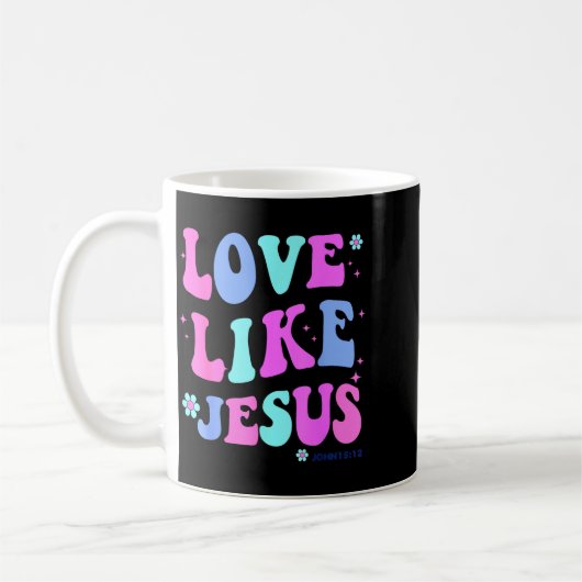 Girl Love Like Jesus Cute Christian Teen Women God Koffiemok (Links)