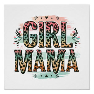 Girl Mama Perfect Poster