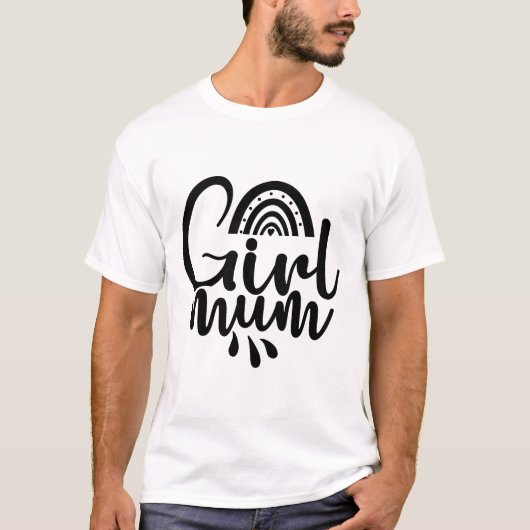 Girl Mum T-shirt (Voorkant)