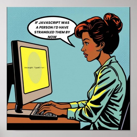 Girl On Computer Javascript-fout Poster (Voorkant)