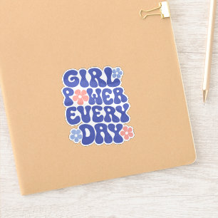 Girl Power Elke Dag Vrouwen Empowerment Sticker
