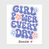 Girl Power Elke Dag Vrouwen Empowerment Sticker (Vel)