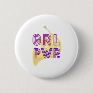 (Girl Power) GRL PWR - Franse hoorn Ronde Button 5,7 Cm