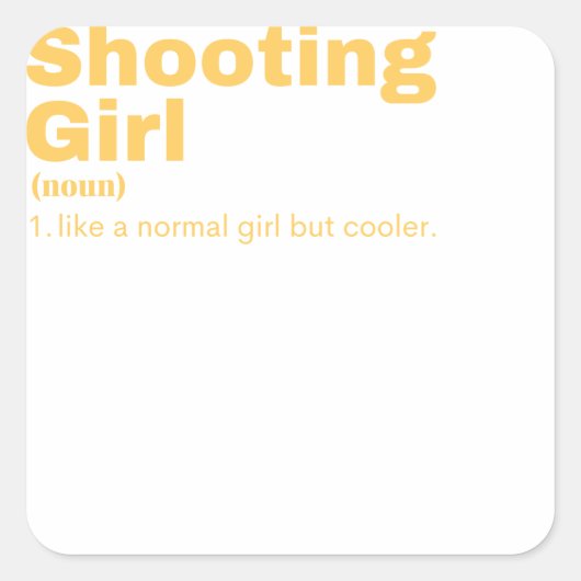  Girl - Shooting Vierkante Sticker (Voorkant)