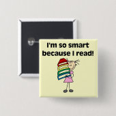 Girl Smart omdat ik Tshirts en cadeautjes lees Vierkante Button 5,1 Cm (Voorkant /achterkant)