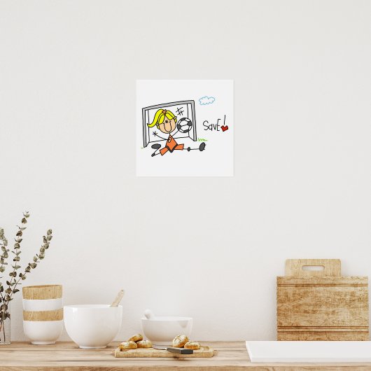 Girl Soccer Goal Keeper T-shirts and Gifts Poster (Keuken)