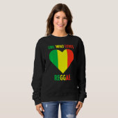 Girl Who Loves Reggae Music Jamaica Rastafari Jama Trui (Voorkant volledig)