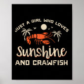 Girl Who Loves Sunshine Crawfish Crayfish Girls Ki Poster (Voorkant)