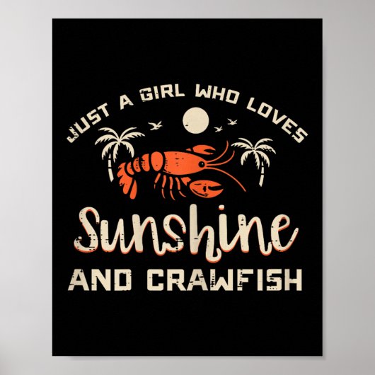 Girl Who Loves Sunshine Crawfish Crayfish Girls Ki Poster (Voorkant)