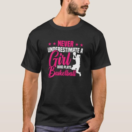 Girl Who Plays Basketball T-shirt (Voorkant)