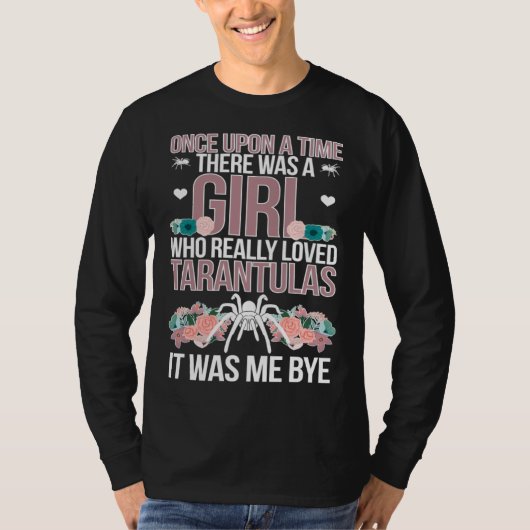 Girl Who Really Loved Tarantula Owner Tarantula Lo T-shirt (Voorkant)