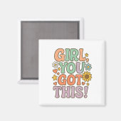 Girl You Got This Test Day Wer Motivational Quote  Magneet (Voorkant / Achterkant)