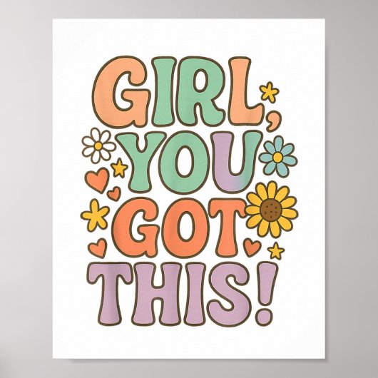 Girl You Got This Test Day Wer Motivational Quote  Poster (Voorkant)