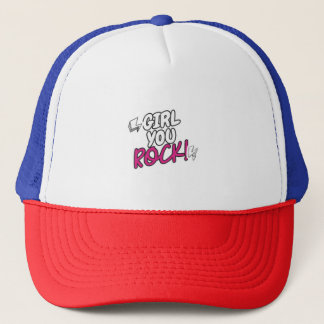 Girl You Rock Empowerment Quote Shirt Trucker Pet