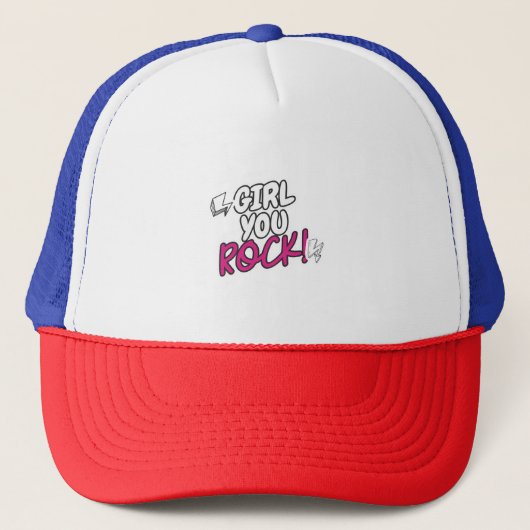 Girl You Rock Empowerment Quote Shirt Trucker Pet (Voorkant)