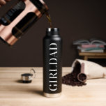 Girldad Trendy Typografie Vaderdag Fun Waterfles<br><div class="desc">Quench papa's dorst met deze Cool Girldad waterfles! 🕶️ Trendy typografie ontmoet Vaderdag fun. Personaliseer voor het coolste cadeau! #CoolGirldad #FathersDay</div>