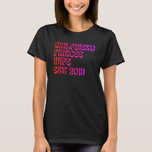 Girlfriend Fiance Wife Est 2013 Wedding Anniversar T-shirt (Voorkant)