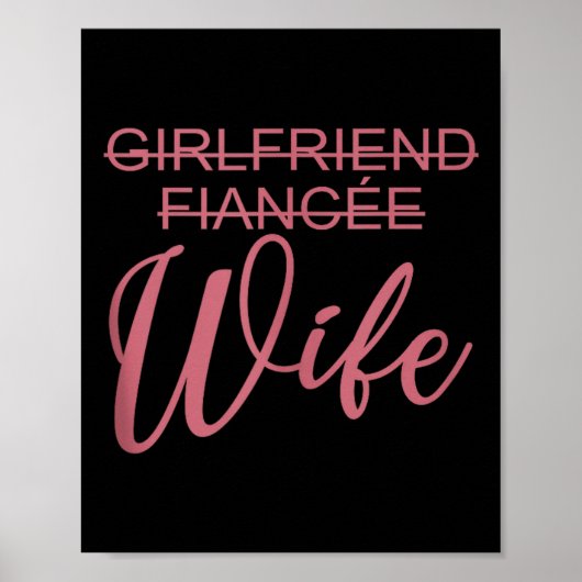 Girlfriend Fiancée Wife, Wedding, Just Married, Ma Poster (Voorkant)