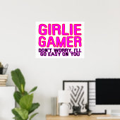 Girlie Gamer gaat Easy Poster (Thuiskantoor)