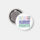 Girls And Fundamental Rights Magneet (Voorkant / Achterkant)