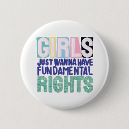 Girls And Fundamental Rights Ronde Button 5,7 Cm