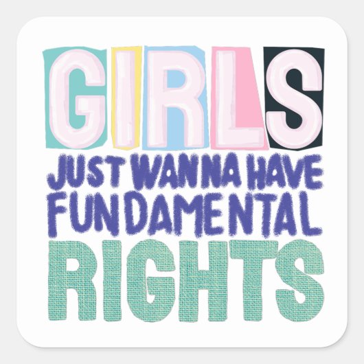 Girls And Fundamental Rights Vierkante Sticker (Voorkant)