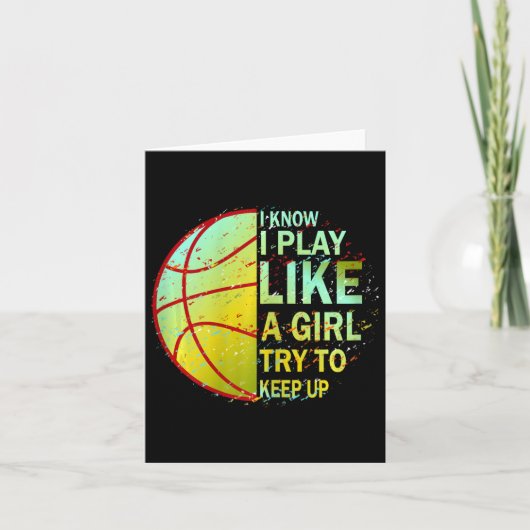 Girls by sketchbyll Ik weet dat ik speel als een m Kaart (Voorkant)