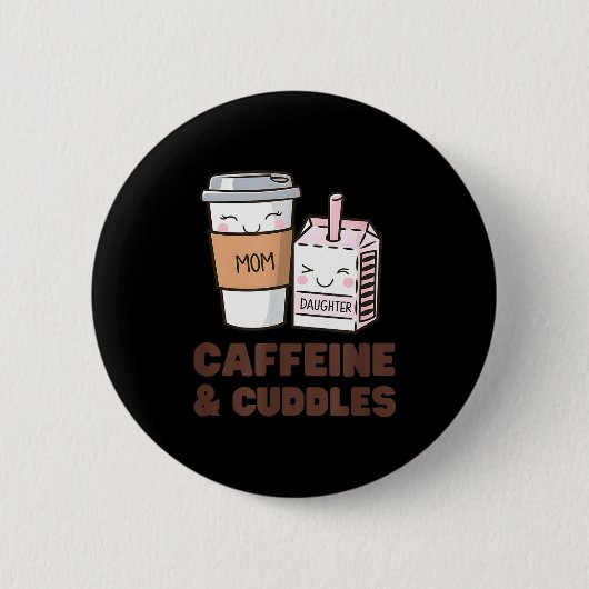 Girls Caffeine & Cuddles Twinning Coffee Juice Ronde Button 5,7 Cm (Voorkant)