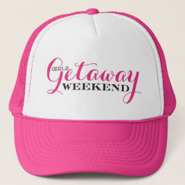 Girls Getaway Weekend Trucker Hat Pet