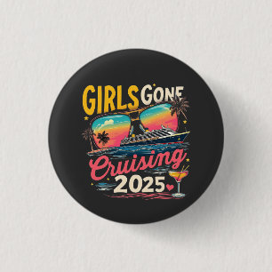 Girls Gone Cruising 2025 Reizen Meisjes Trip Ronde Button 3,2 Cm