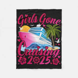 Girls Gone Cruising 2025 Women Cruise Vacation  Fleece Deken