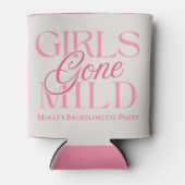 Girls Gone Mild - Custom Bachelorette Design Blikjeskoeler (Voorkant)