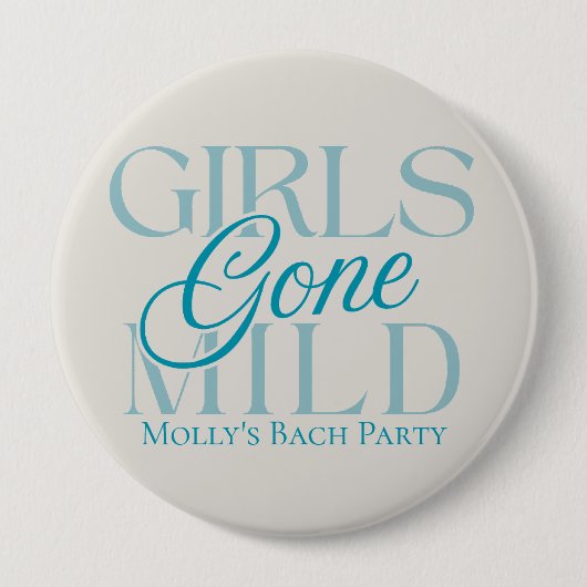 Girls Gone Mild - Custom Bachelorette Design Ronde Button 4,0 Cm (Voorkant)