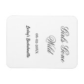 Girls Gone wild Bachelorette party name date bride Magneet (Horizontaal)