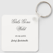 Girls Gone wild Bachelorette party name date bride Sleutelhanger (Achterkant)