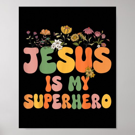 Girls Jesus Is My Superhero Christian Sister God T Poster (Voorkant)