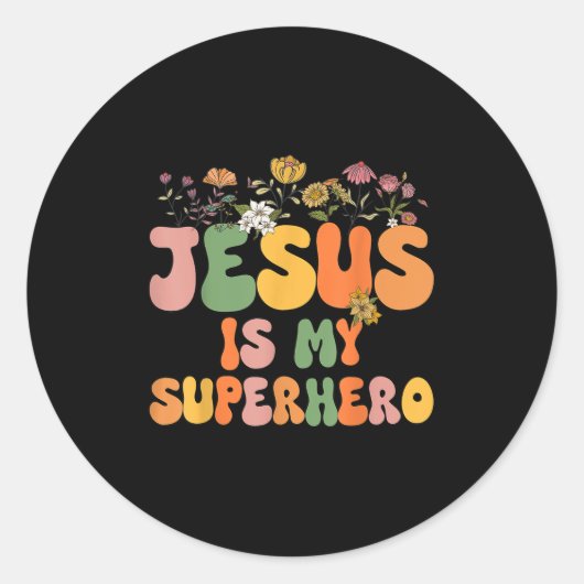 Girls Jesus Is My Superhero Christian Sister God T Ronde Sticker (Voorkant)