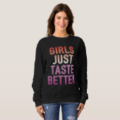Girls Just Taste Better   Lesbian Pride Flag Color Trui (Voorkant volledig)