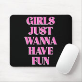 Girls Just W Have Fun Long Sleeve  Muismat (Met muis)
