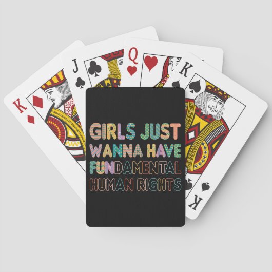 Girls Just Wanna Have Fundamental Human Rights Pokerkaarten (Achterkant)