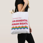 Girls Just Wanna Have Fundamental Human Rights Tote Bag (Dichtbij)