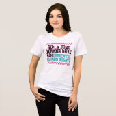 Girls Just Wanna Have Fundamental Human Rights Tri-Blend Shirt (Voorkant volledig)