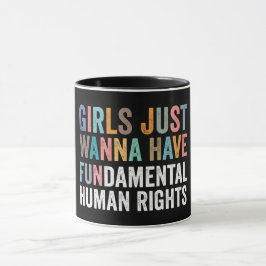 Girls Just Wanna Have Fundamental Rights Mok