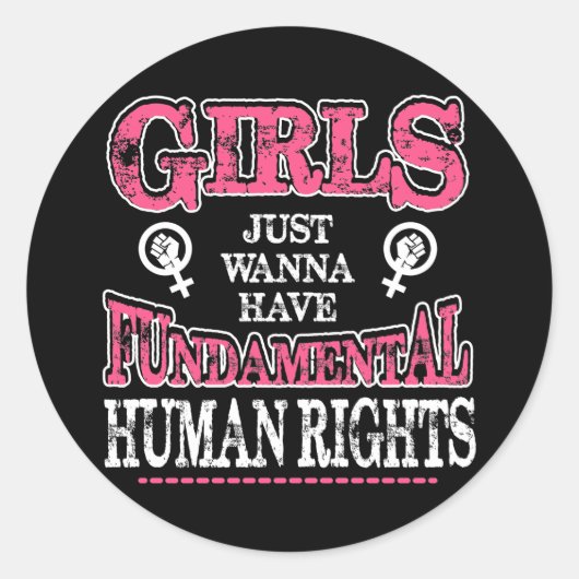 Girls Just Wanna Have Fundamental Rights Ronde Sticker (Voorkant)