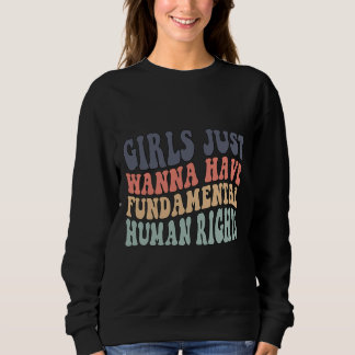 Girls Just Wanna Have Fundamental Rights T-Shirt