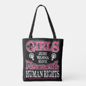 Girls Just Wanna Have Fundamental Rights Tote Bag (Achterkant)