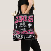 Girls Just Wanna Have Fundamental Rights Tote Bag (Dichtbij)